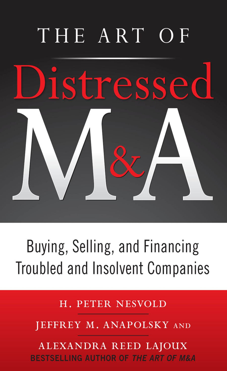 The Art of Distressed M&A (PB)