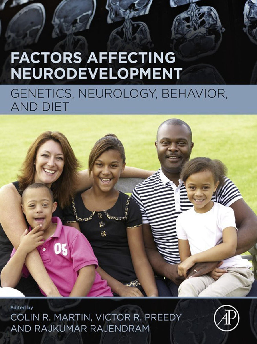 Factors Affecting Neurodevelopment: Genetics, Neurology, Behavior, and Diet