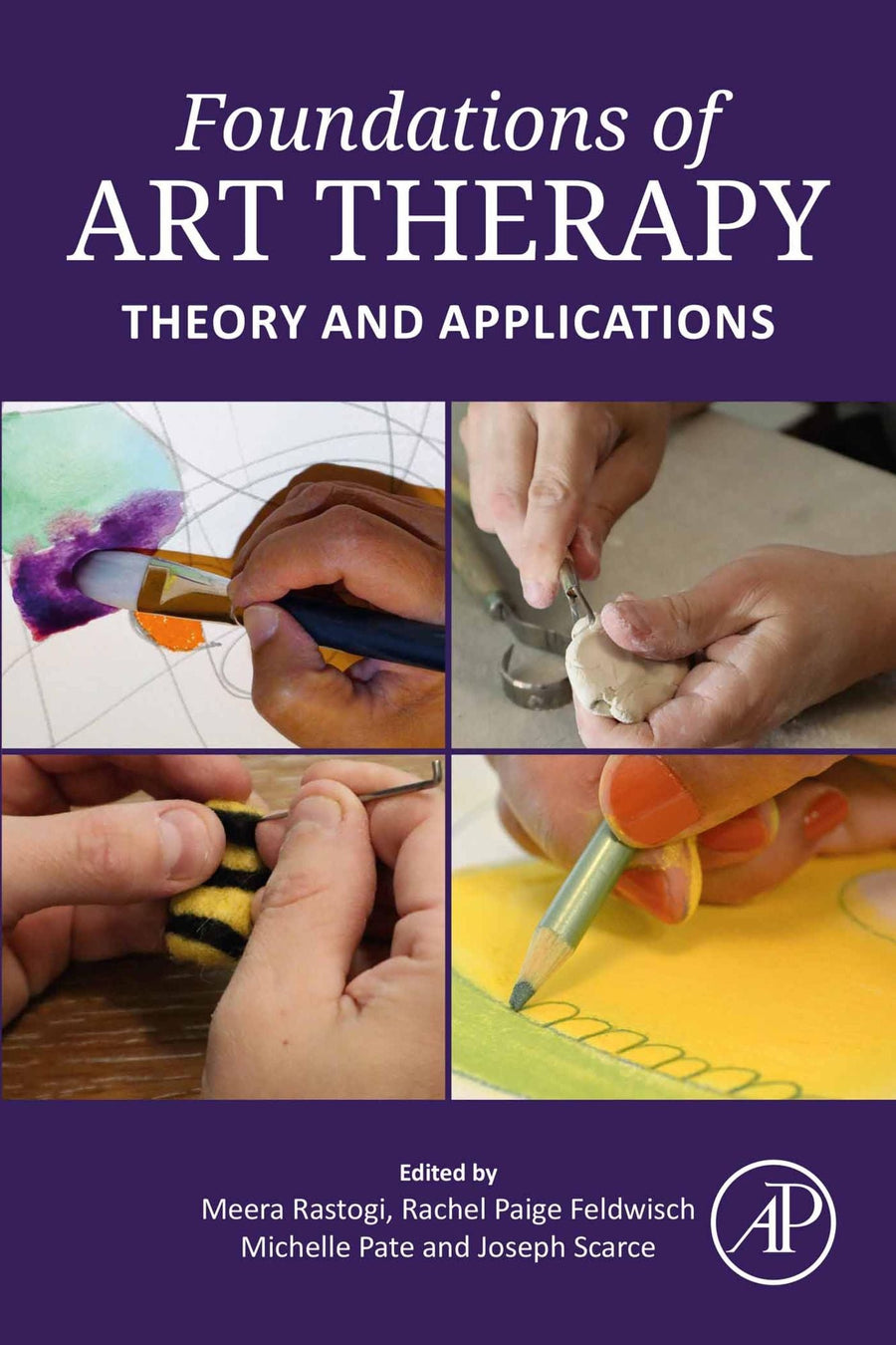 Foundations of Art Therapy: Theory and Applications