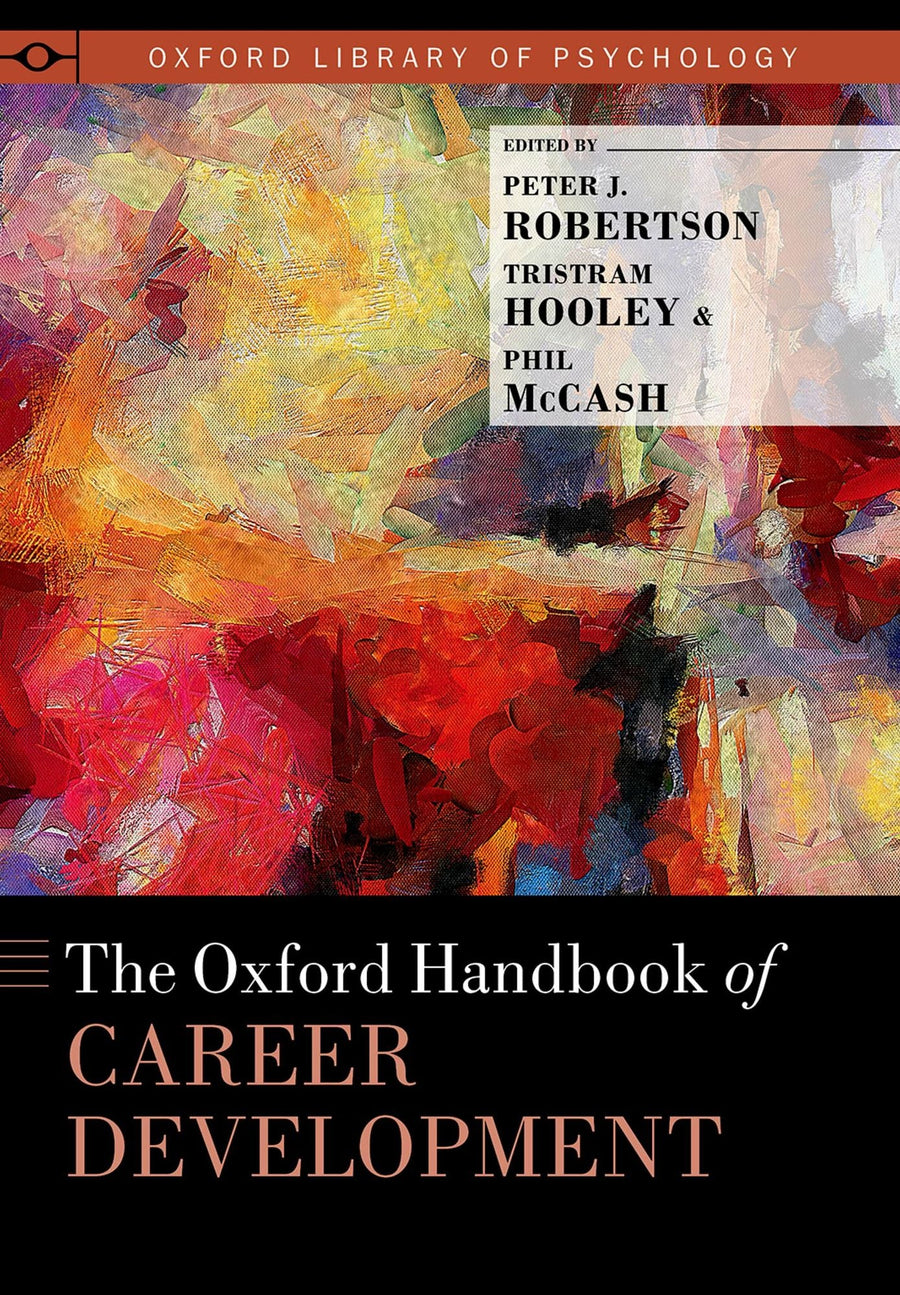 The Oxford Handbook of Career Development