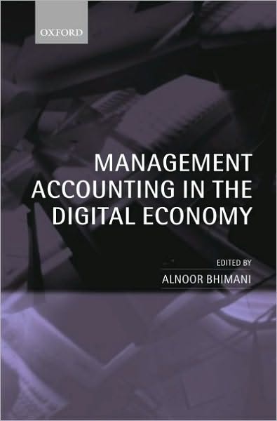 Management Accounting in the Dgtl Economy