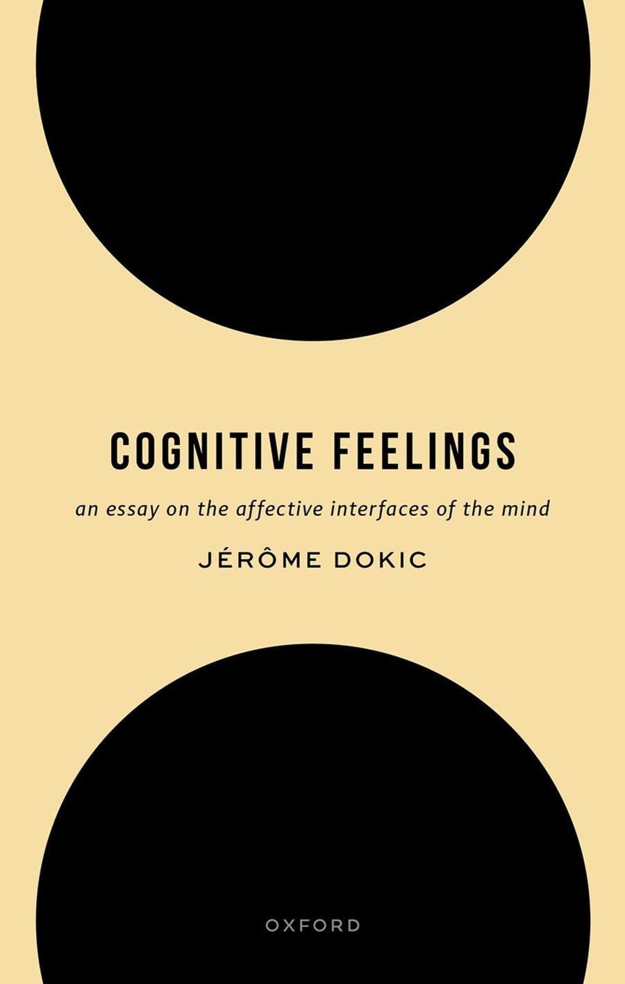 Cognitive Feelings: An Essay on the Affective Interfaces of the Mind