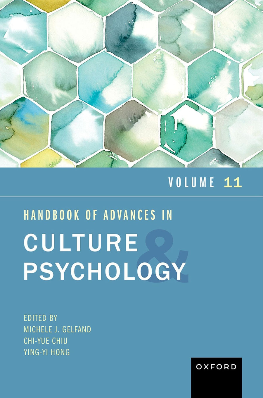 Handbook of Advances in Culture and Psychology: Volume 11