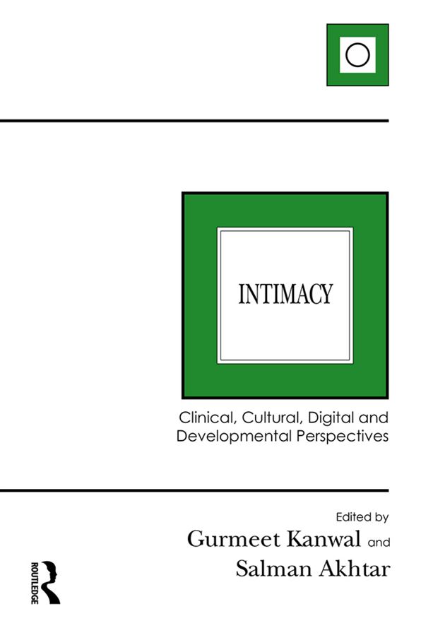 Intimacy: Clinical, Cultural, Dgtl and Developmental Perspectives