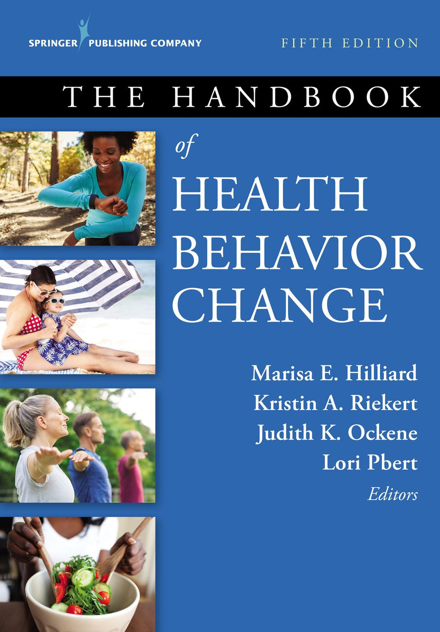 The Handbook of Health Behavior Change, Fifth Edition
