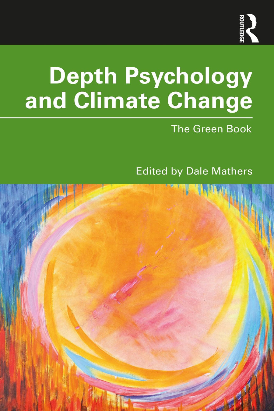 Depth Psychology and Climate Change: The Green Book