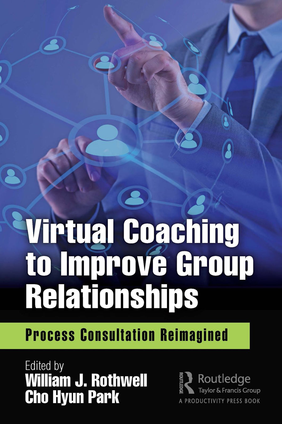 Virtual Coaching to Improve Group Relationships: Process Consultation Reimagined