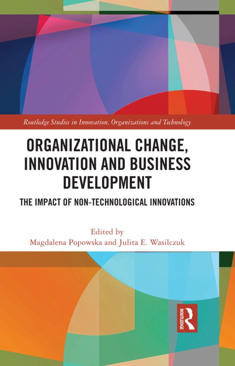 Organizational Change, Innovation and Business Development: The Impact of Non-Technological Innovations