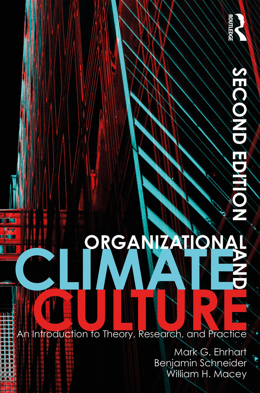 Organizational Climate and Culture: An Introduction to Theory, Research, and Practice