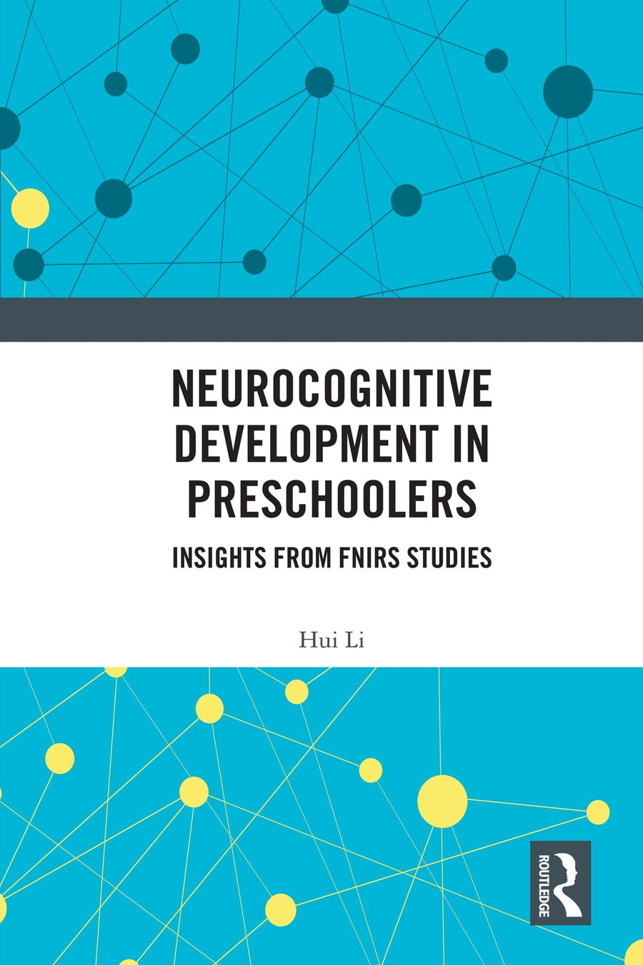 Neurocognitive Development in Preschoolers: Insights from fNIRS Studies
