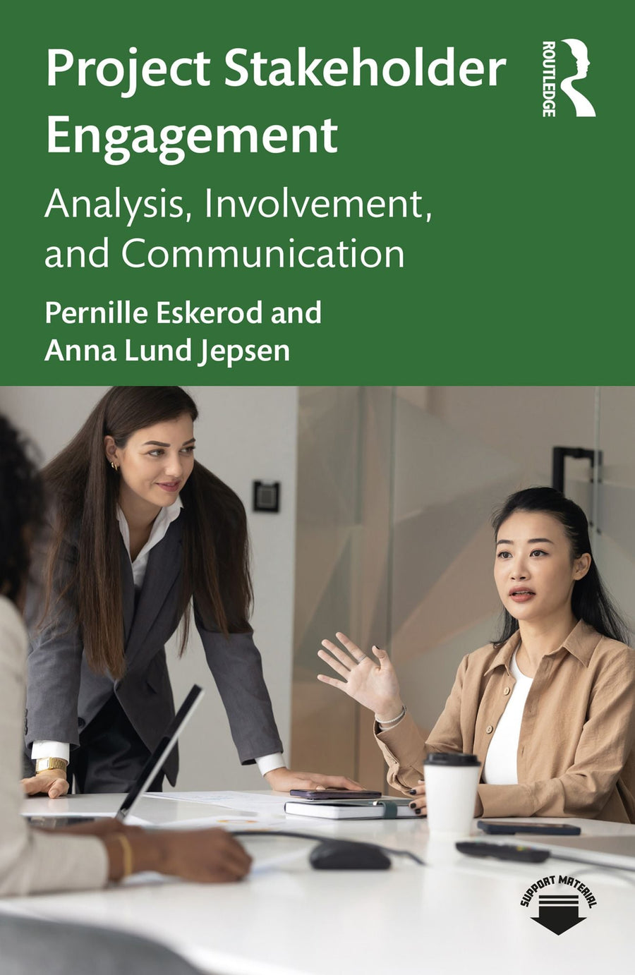 Project Stakeholder Engagement: Analysis, Involvement, and Communication