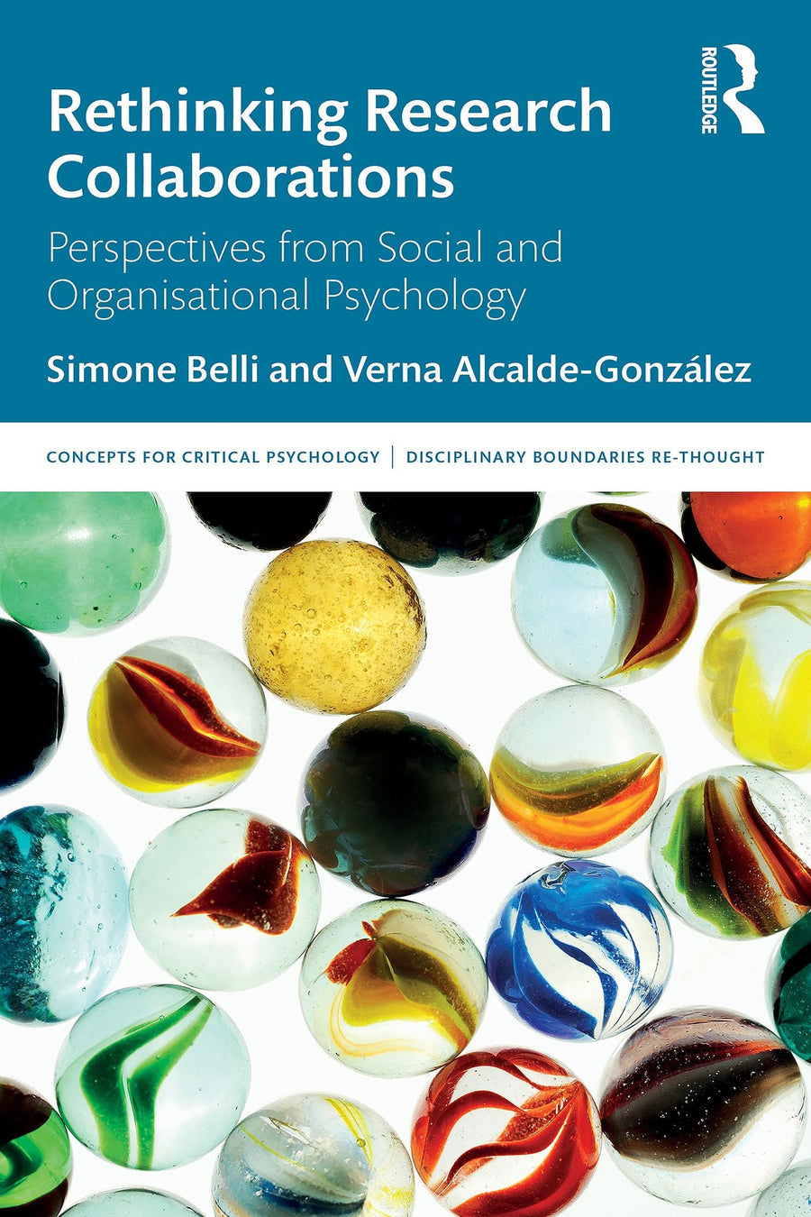 Rethinking Research Collaborations: Perspectives from Social and Organisational Psychology