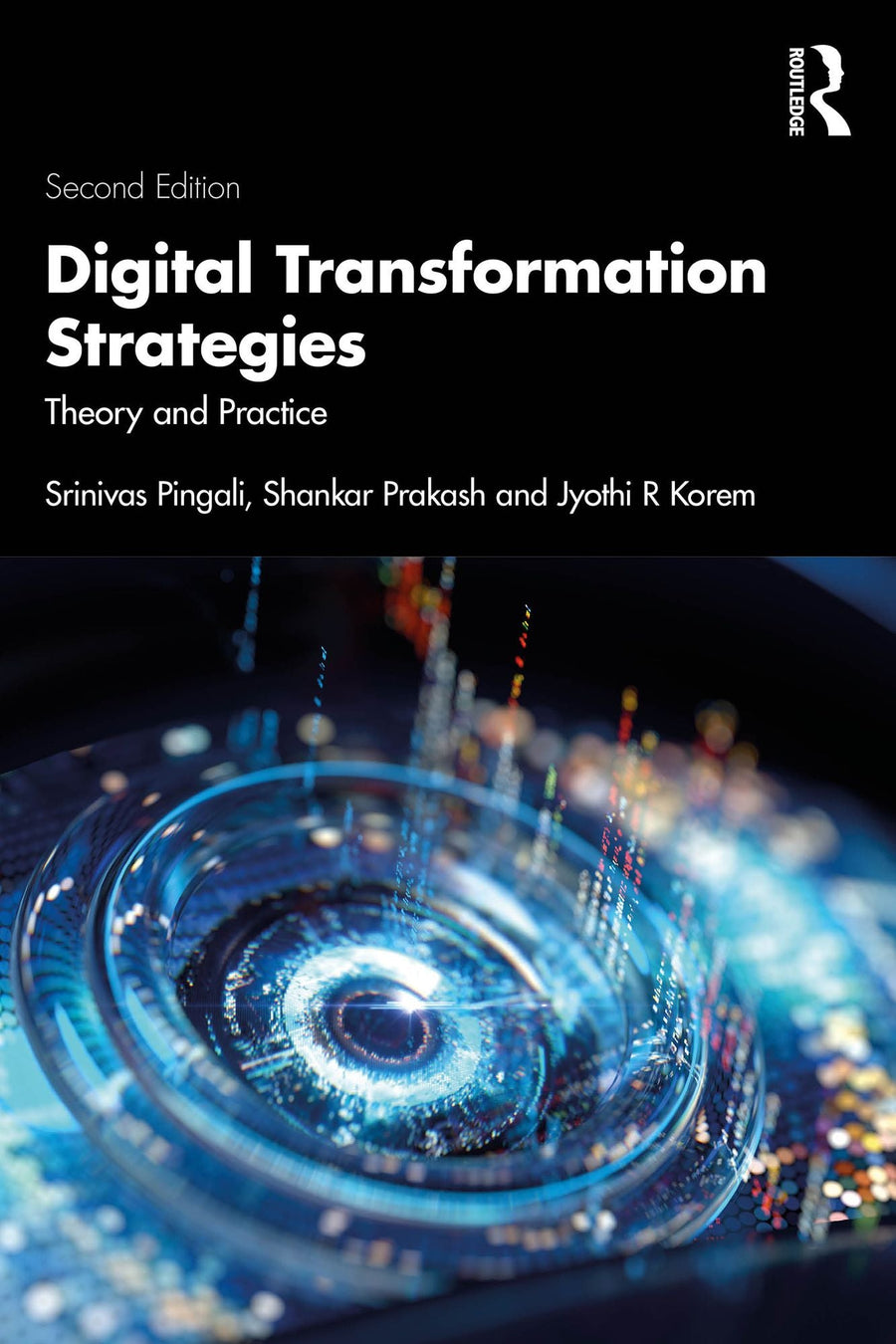 Dgtl Transformation Strategies: Theory and Practice