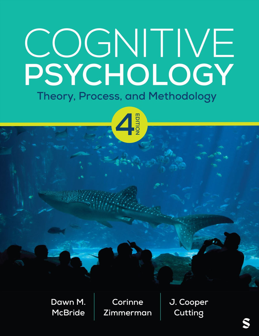 Cognitive Psychology: Theory, Process, and Methodology