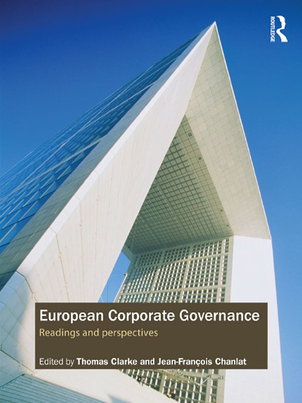 European Corporate Governance: Readings and Perspectives