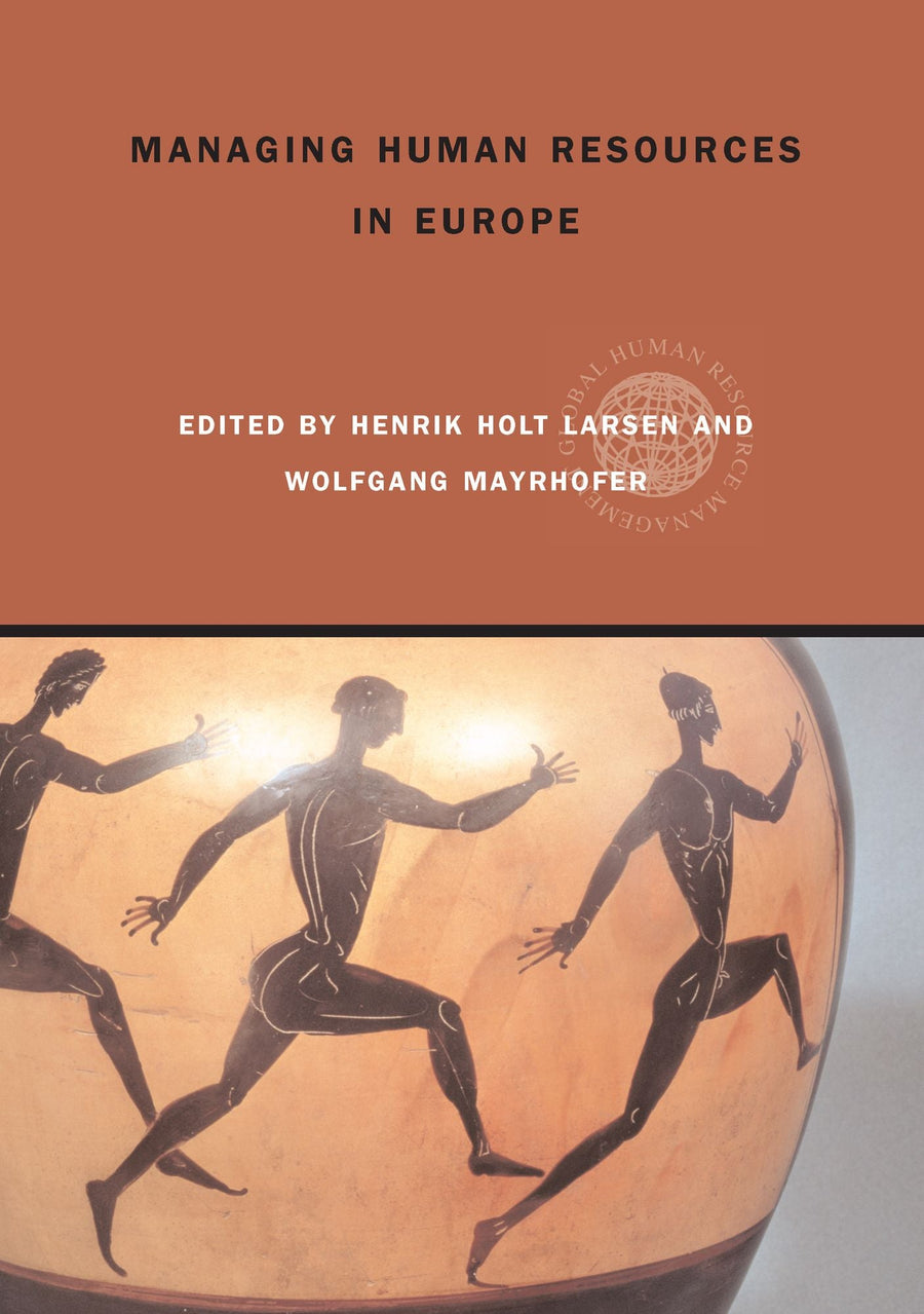 Managing Human Resources in Europe: A Thematic Approach