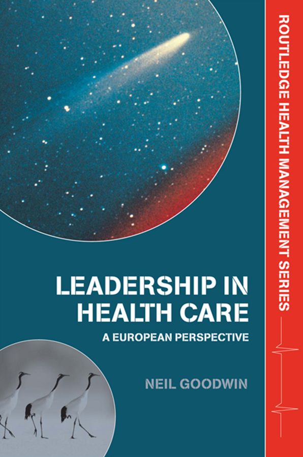Leadership in Health Care: A European Perspective