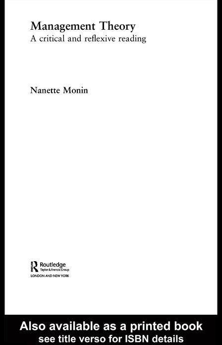 Management Theory: A Critical and Reflexive Reading