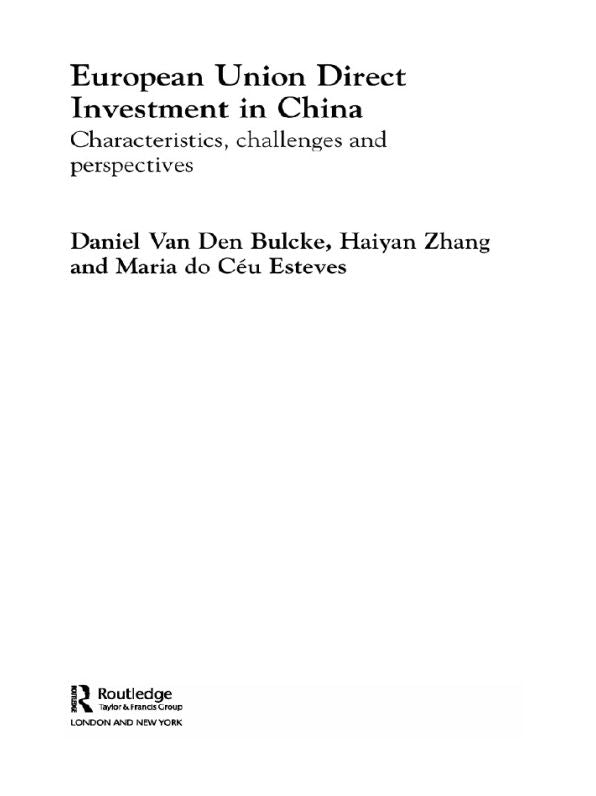 European Union Direct Investment in China: Characteristics, Challenges and Perspectives