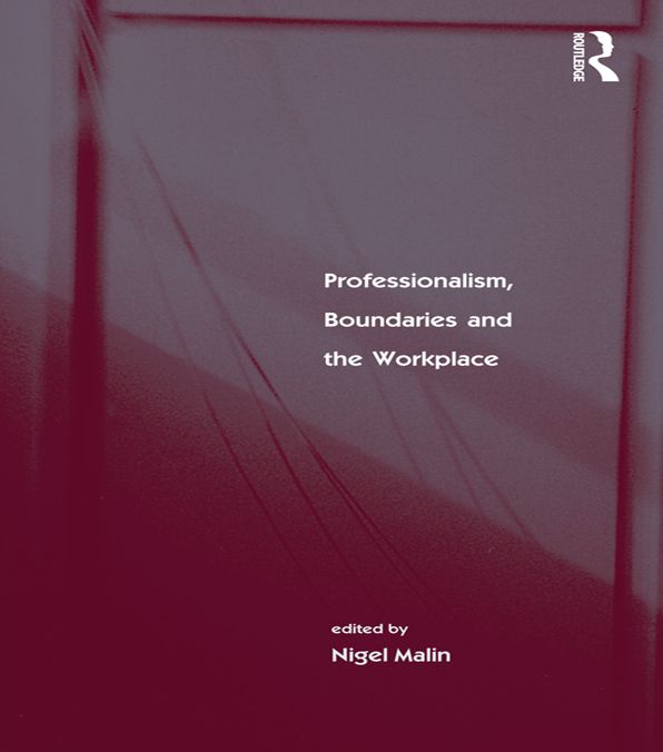 Professionalism, Boundaries and the Workplace