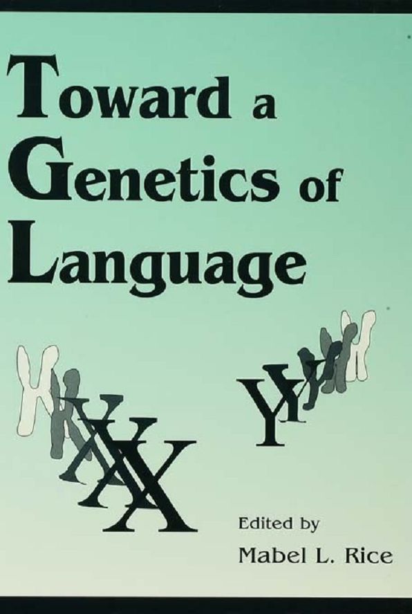Toward A Genetics of Language