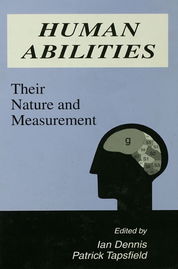 Human Abilities: Their Nature and Measurement