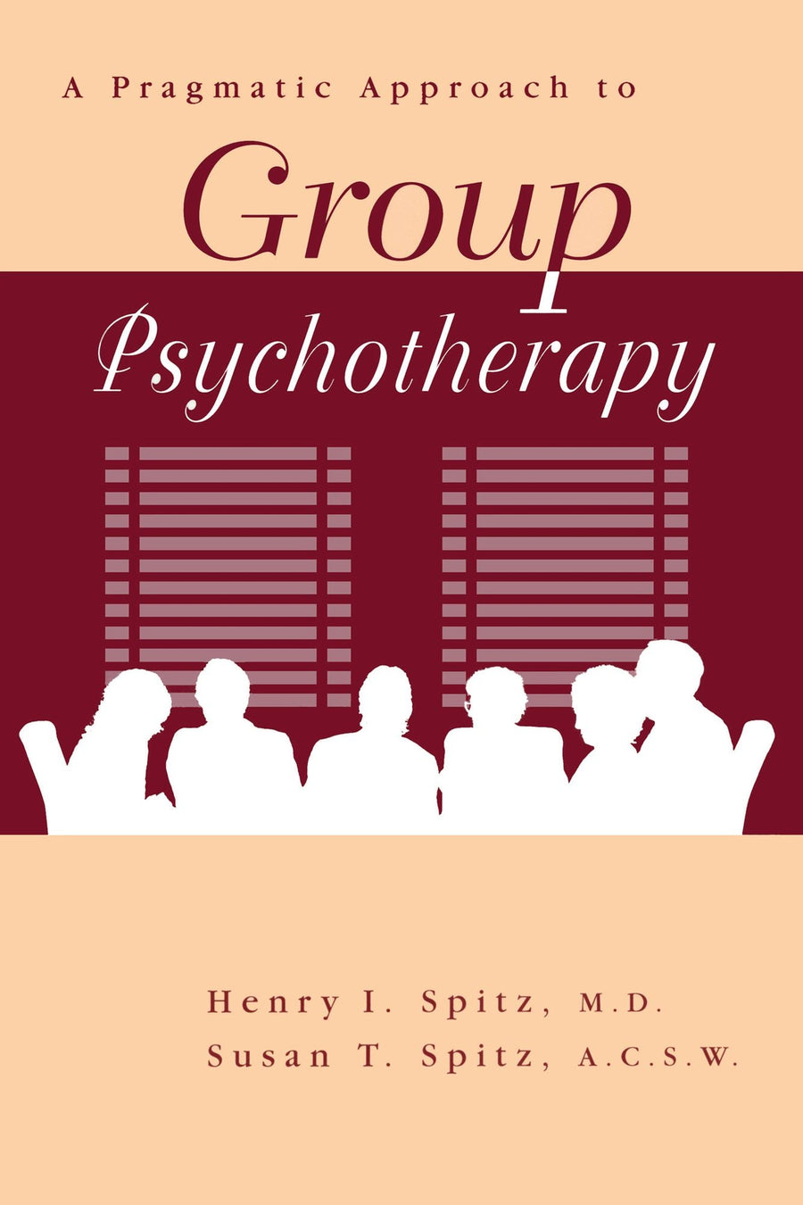 A Pragamatic Approach To Group Psychotherapy
