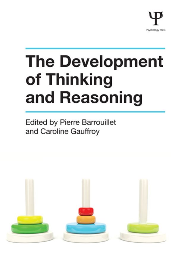The Development of Thinking and Reasoning