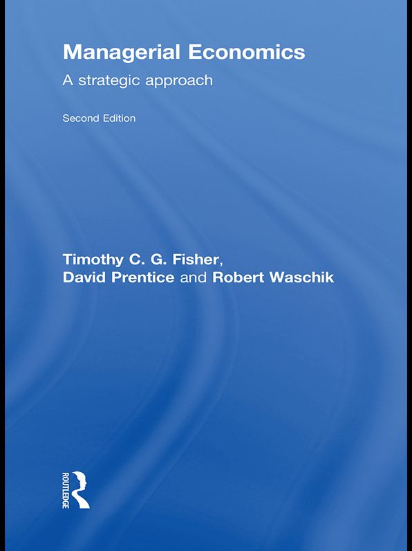 Managerial Economics: A Strategic Approach