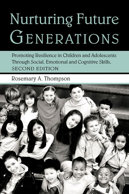 Nurturing Future Generations: Promoting Resilience in Children and Adolescents Through Social, Emotional and Cognitive Skills