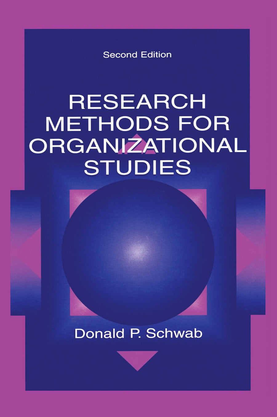 Research Methods for Organizational Studies