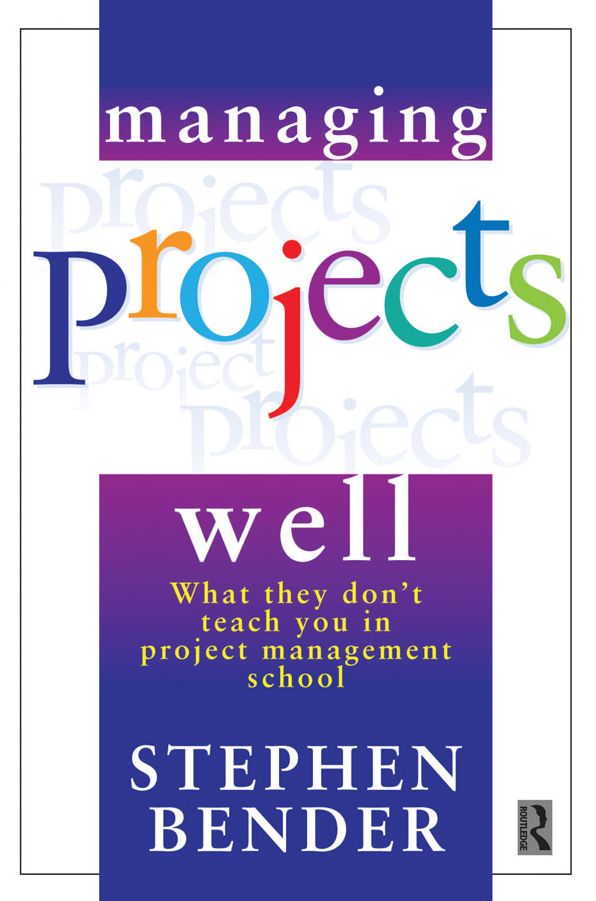 Managing Projects Well