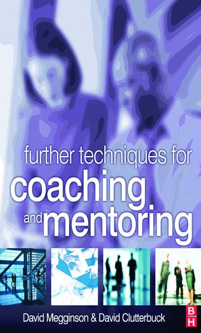 Further Techniques for Coaching and Mentoring