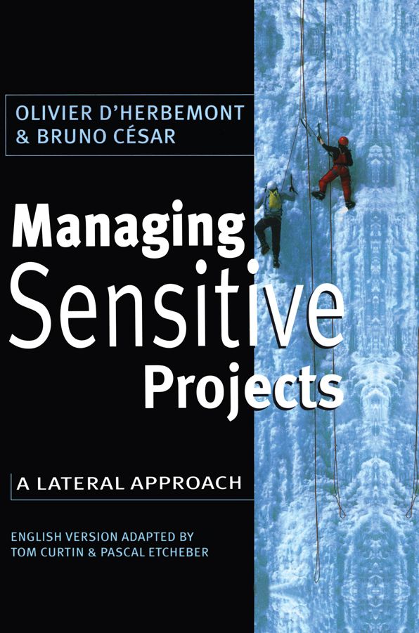 Managing Sensitive Projects: A Lateral Approach