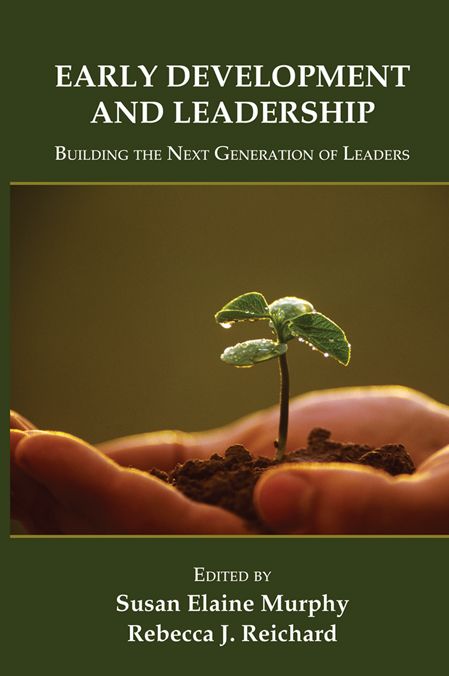 Early Development and Leadership: Building the Next Generation of Leaders