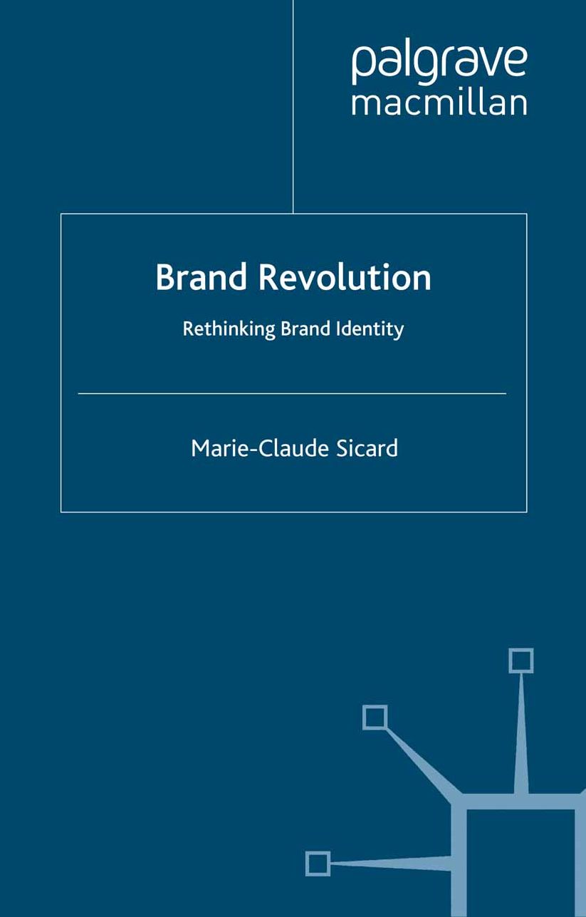 Brand Revolution: Rethinking Brand Identity