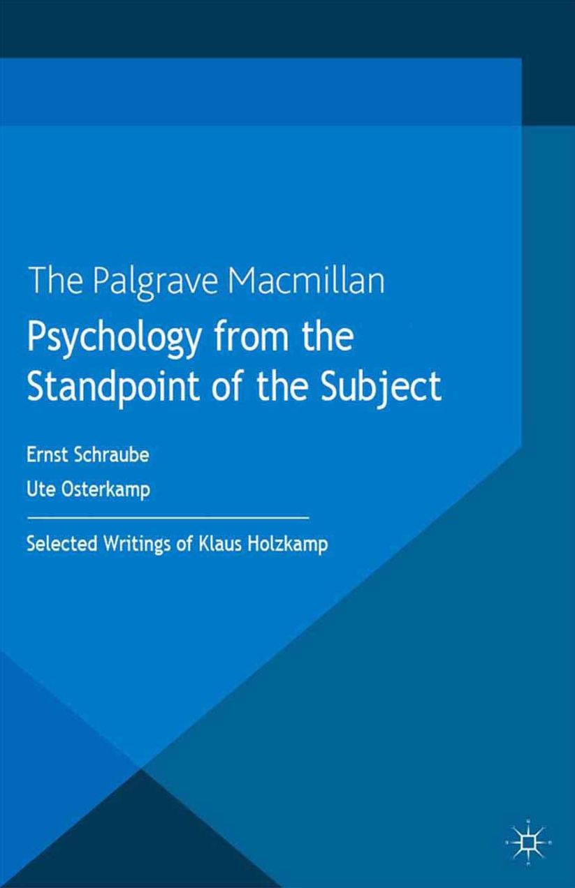 Psychology from the Standpoint of the Subject: Selected Writings of Klaus Holzkamp