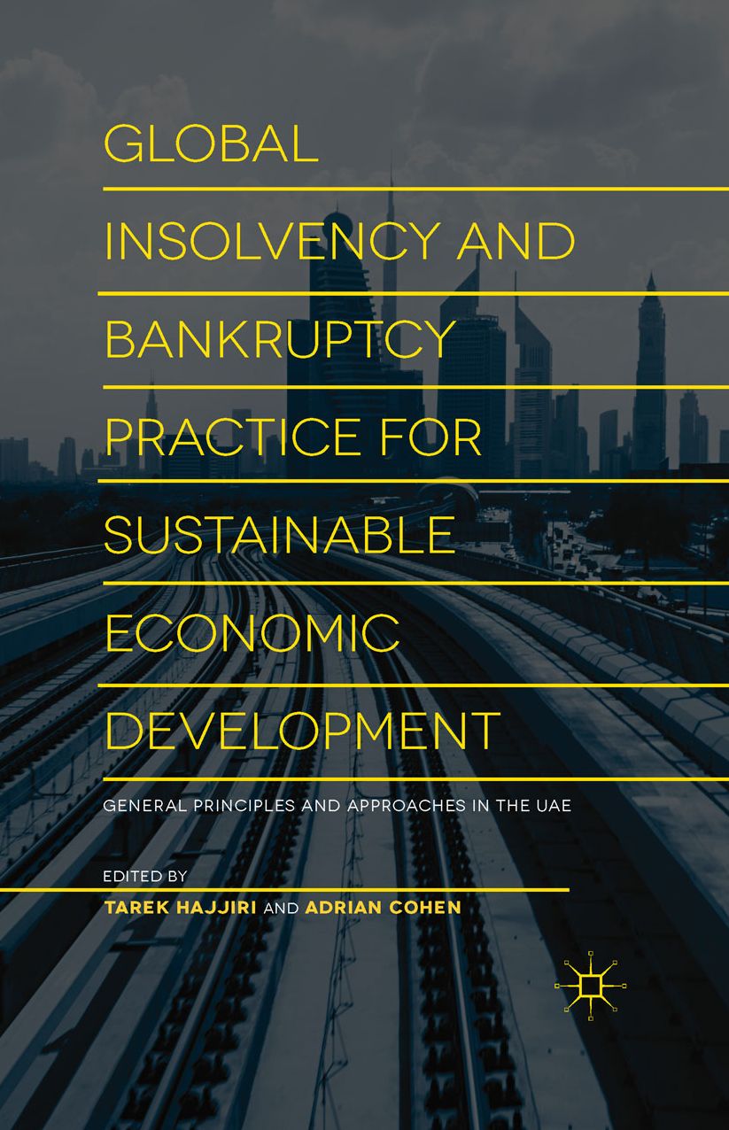 Global Insolvency and Bankruptcy Practice for Sustainable Economic Development: General Principles and Approaches in the UAE