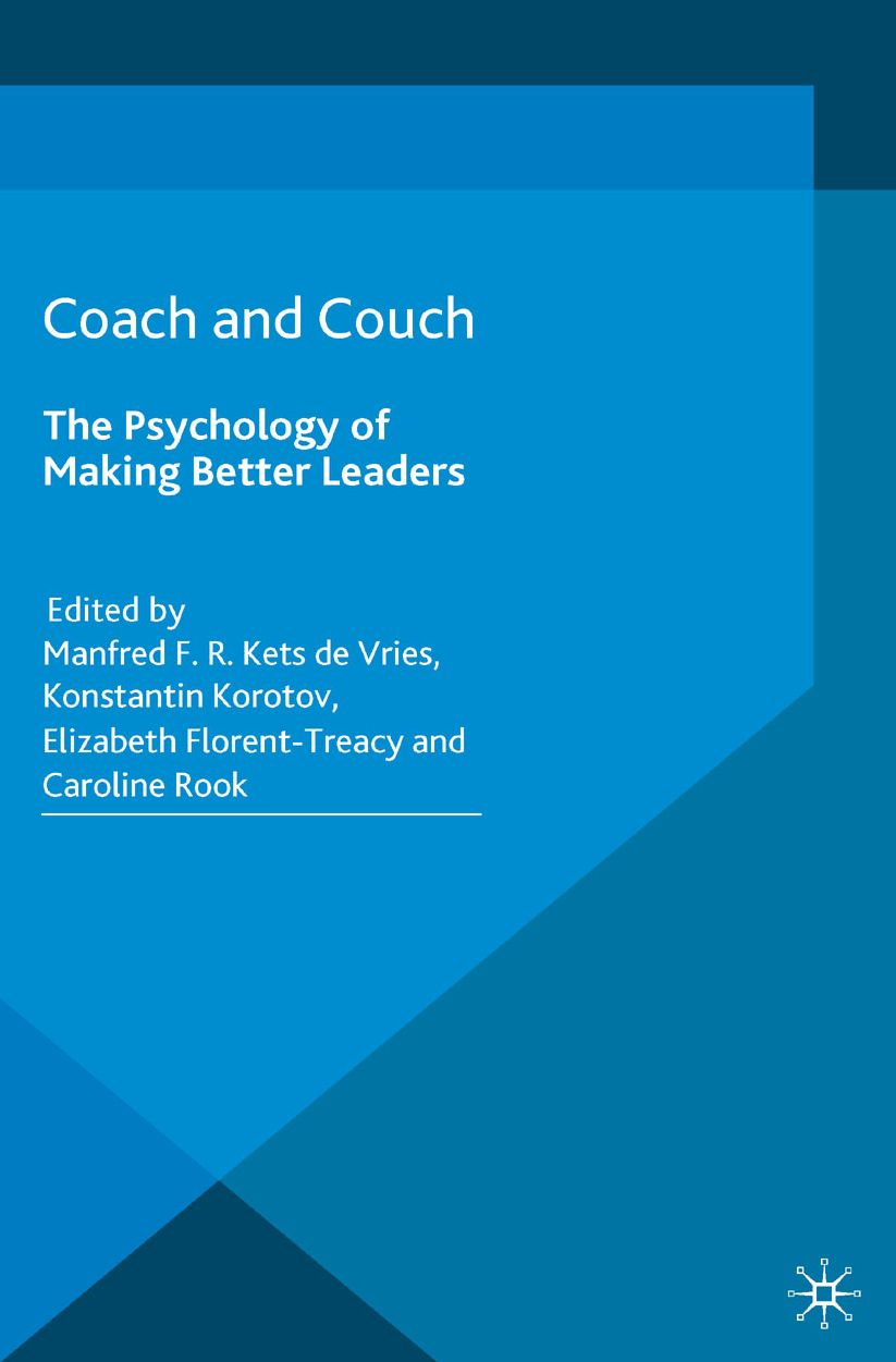Coach and Couch 2nd edition: The Psychology of Making Better Leaders
