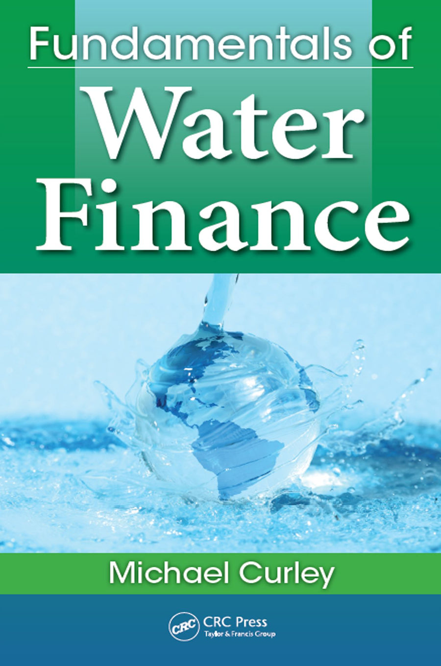 Fundamentals of Water Finance
