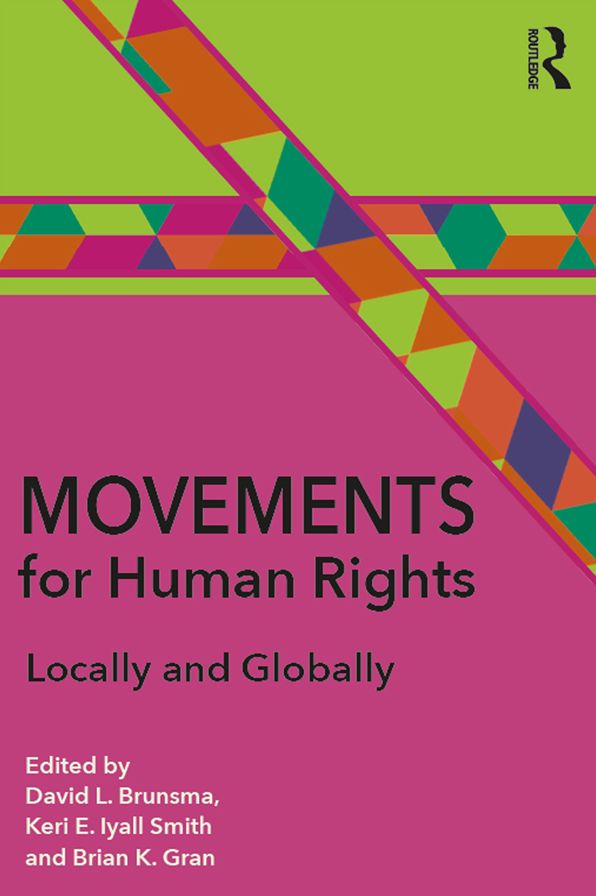 Movements for Human Rights: Locally and Globally