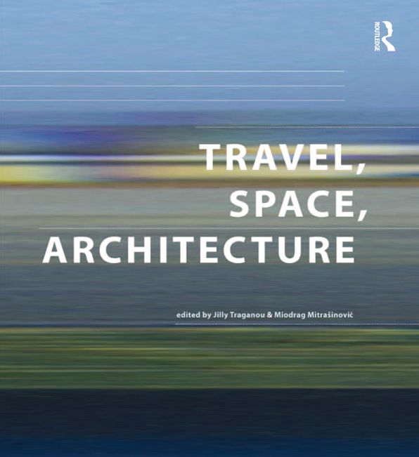 Travel, Space, Architecture