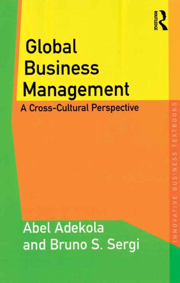 Global Business Management: A Cross-Cultural Perspective