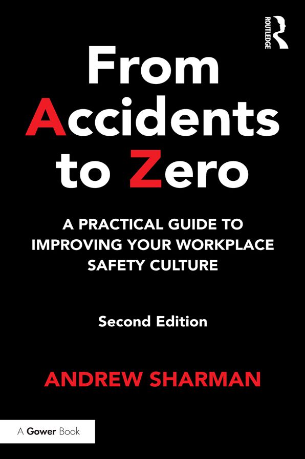 From Accidents to Zero: A Practical Guide to Improving Your Workplace Safety Culture