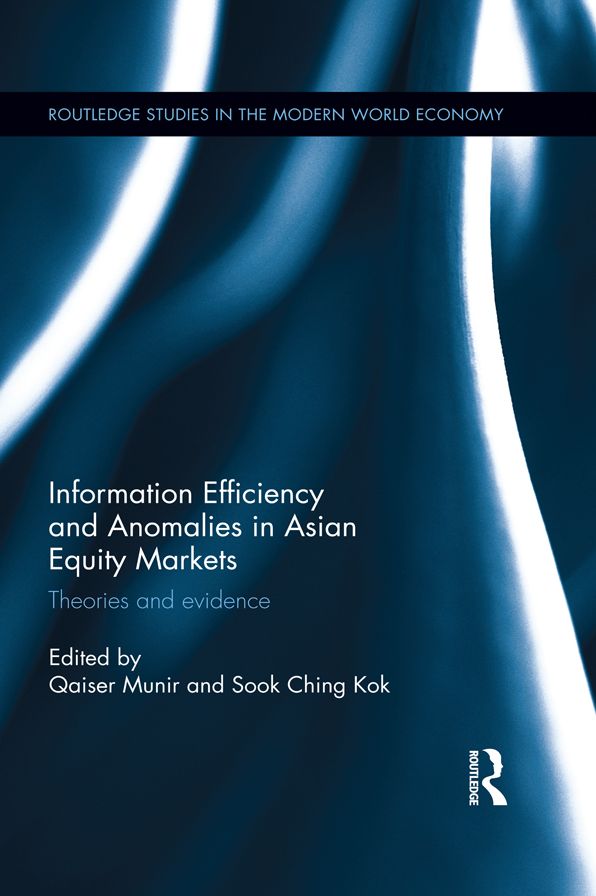Information Efficiency and Anomalies in Asian Equity Markets: Theories and evidence
