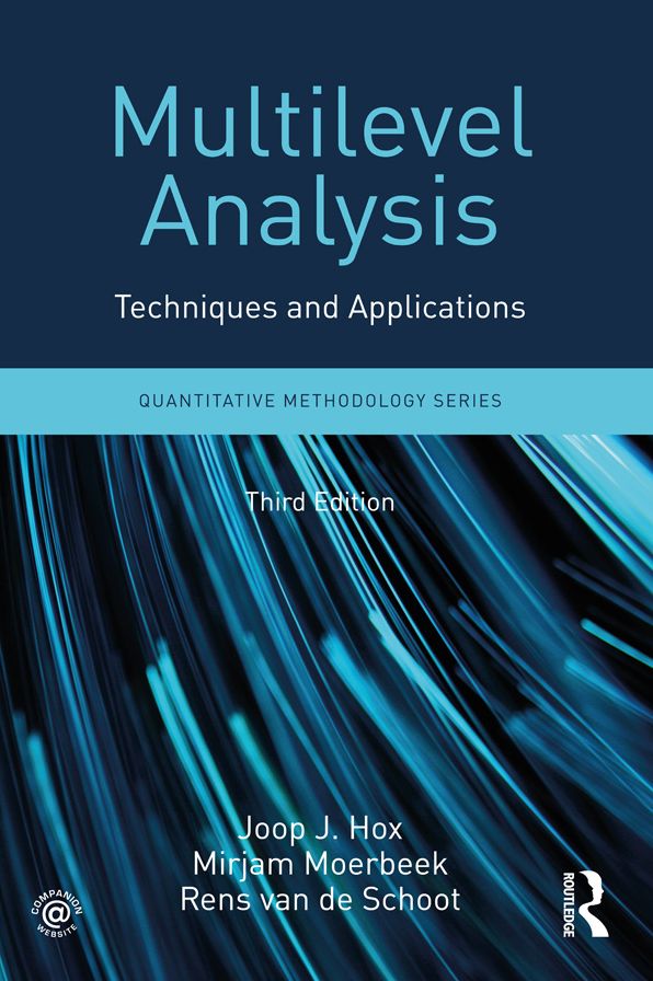 Multilevel Analysis: Techniques and Applications, Third Edition