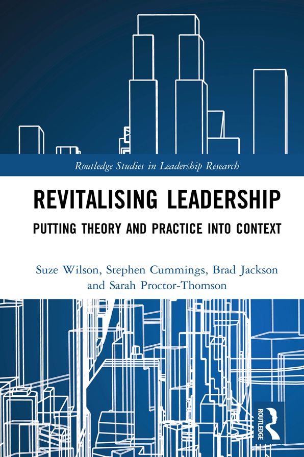 Revitalising Leadership: Putting Theory and Practice into Context