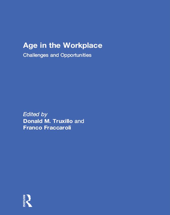 Age in the Workplace: Challenges and Opportunities
