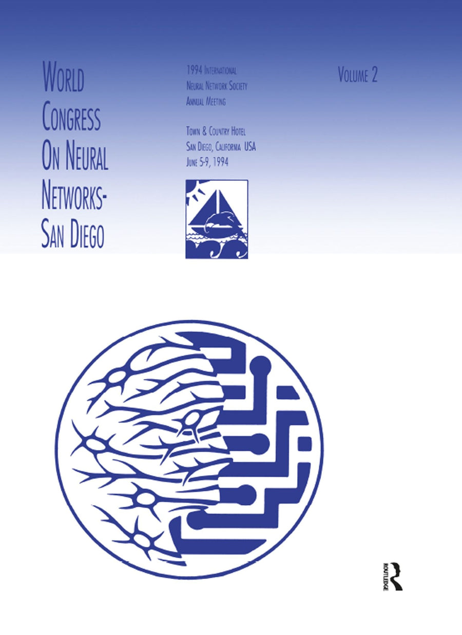 World Congress on Neural Networks: 1994 International Neural Network Society Annual Meeting