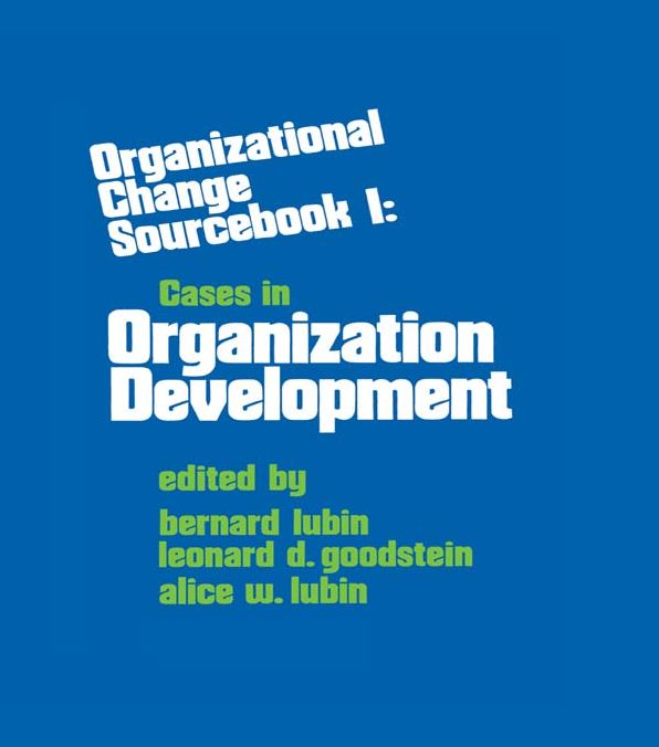 Organizational Change: Sourcbook I: Cases in Organizational Development